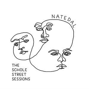 Natedal - The Scholes Street Sessions